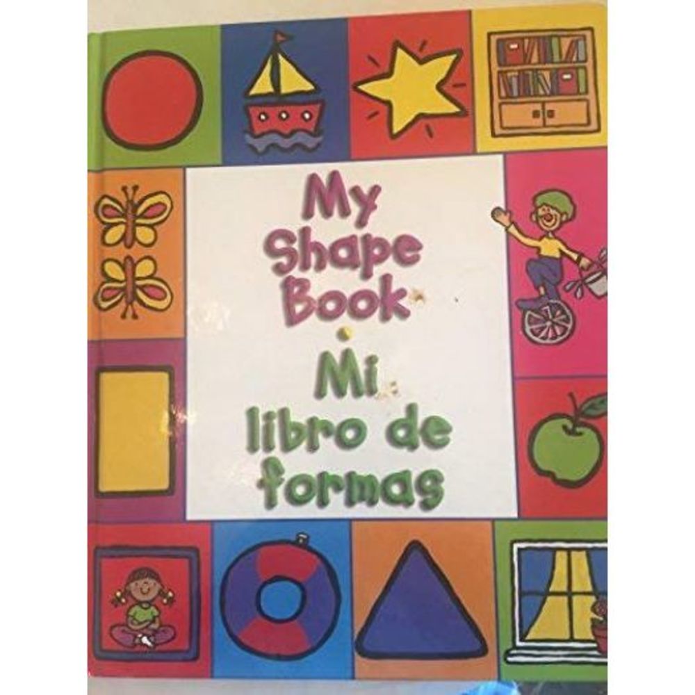 My Shape Book: Mi Libro De Formas (Hardcover)